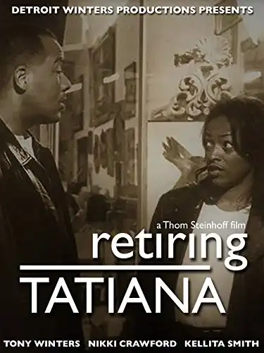 Watch and Download Retiring Tatiana 2