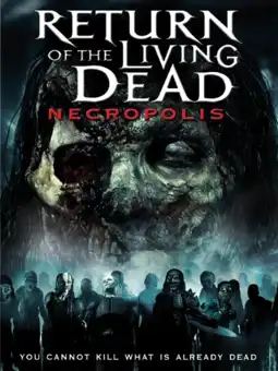 Watch and Download Return of the Living Dead: Necropolis 4