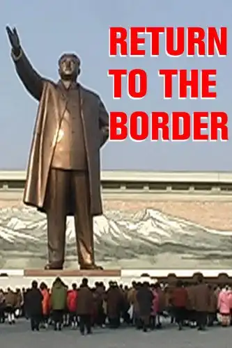 Watch and Download Return to the Border 1