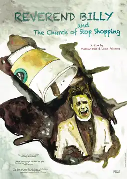 Watch and Download Reverend Billy and the Church of Stop Shopping 3