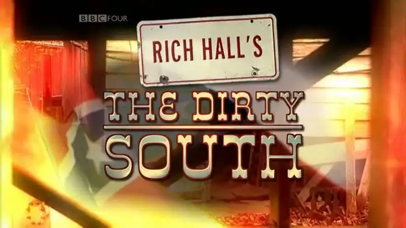 Watch and Download Rich Hall's The Dirty South 1