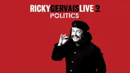 Watch and Download Ricky Gervais Live 2: Politics 2