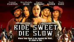 Watch and Download Ride Sweet Die Slow 1