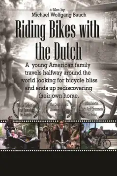 Watch and Download Riding Bikes with the Dutch