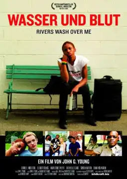 Watch and Download Rivers Wash Over Me 2