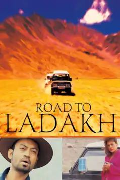 Watch and Download Road to Ladakh