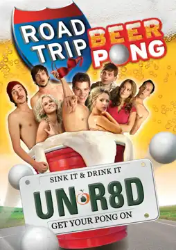 Watch and Download Road Trip: Beer Pong 13