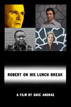 Watch and Download Robert on his Lunch Break