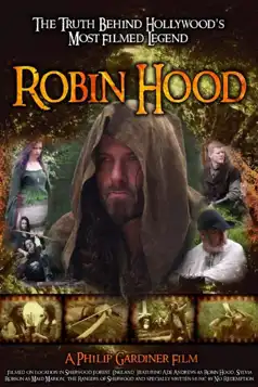 Watch and Download Robin Hood: The Truth Behind Hollywood’s Most Filmed Legend