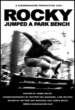 Watch and Download Rocky Jumped a Park Bench 3