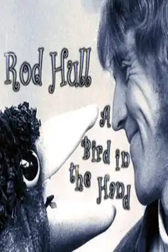 Watch and Download Rod Hull: A Bird in the Hand