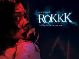 Watch and Download Rokkk 1