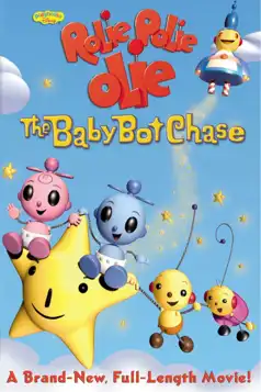 Watch and Download Rolie Polie Olie: The Baby Bot Chase