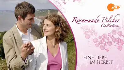 Watch and Download Rosamunde Pilcher: Eine Liebe im Herbst 1