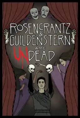 Watch and Download Rosencrantz and Guildenstern Are Undead 3