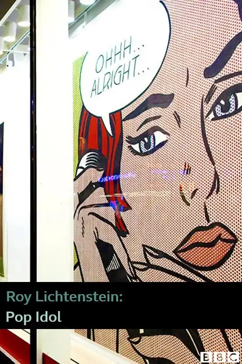 Watch and Download Roy Lichtenstein: Pop Idol 1