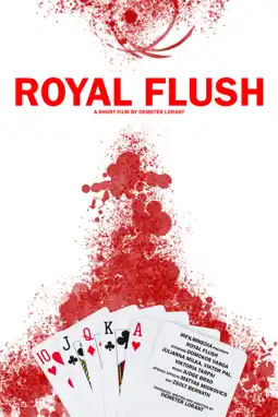 Watch and Download Royal Flush 6