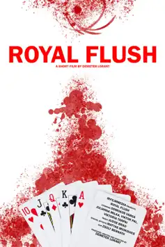 Watch and Download Royal Flush