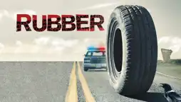 Watch and Download Rubber 1