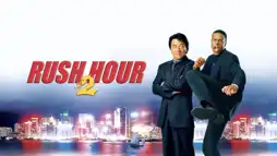 Watch and Download Rush Hour 2 2