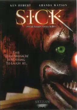 Watch and Download S.I.C.K. Serial Insane Clown Killer 1