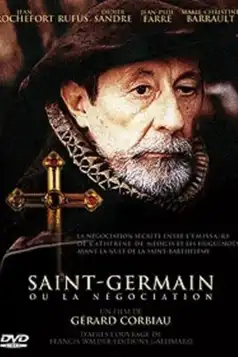 Watch and Download Saint-Germain ou La négociation