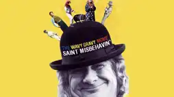 Watch and Download Saint Misbehavin': The Wavy Gravy Movie 1