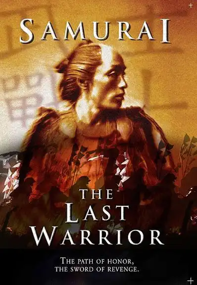 Watch and Download Samurai: The Last Warrior 1