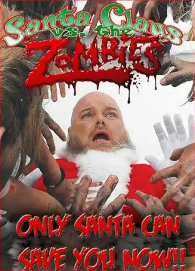 Watch and Download Santa Claus Versus the Zombies 2