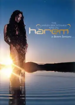 Watch and Download Sarah Brightman: Harem - A Desert Fantasy 3