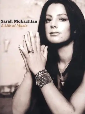 Watch and Download Sarah McLachlan: A Life of Music 2