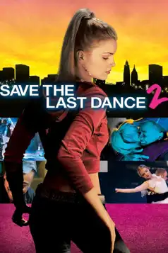 Watch and Download Save the Last Dance 2