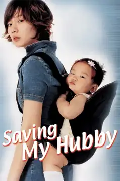 Watch and Download Saving My Hubby