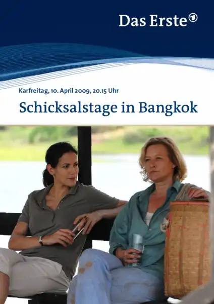 Watch and Download Schicksalstage in Bangkok 4