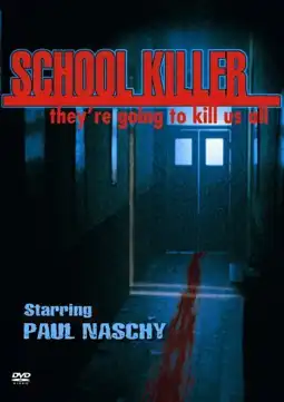 Watch and Download School Killer 2