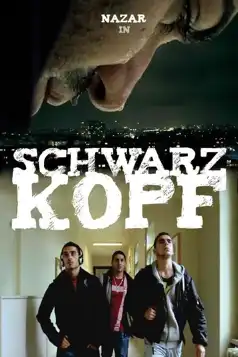 Watch and Download Schwarzkopf – Das ist Chaos, Bruder!