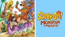 Watch and Download Scooby-Doo! and the Monster of Mexico 2