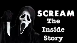 Watch and Download Scream: The Inside Story 1