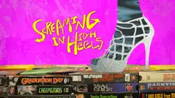 Watch and Download Screaming in High Heels: The Rise & Fall of the Scream Queen Era 2