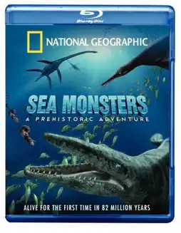 Watch and Download Sea Monsters: A Prehistoric Adventure 7