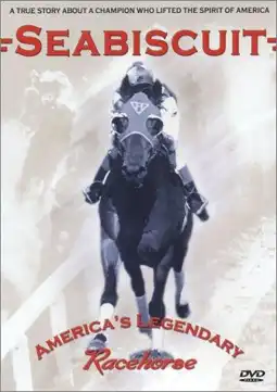 Watch and Download Seabiscuit: The Lost Documentary 3