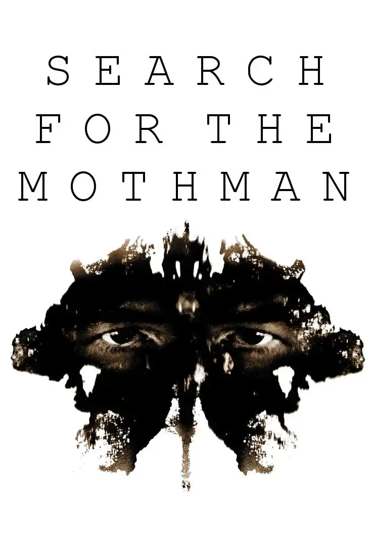 Watch and Download Search for the Mothman 1