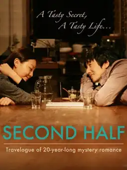 Watch and Download Second Half 2