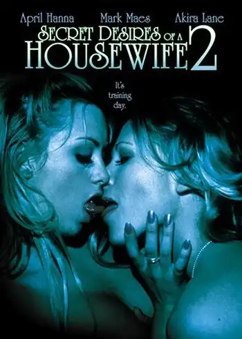 Watch and Download Secret Desires of a Housewife 2 1