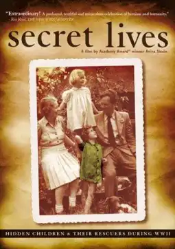 Watch and Download Secret Lives: Hidden Children and Their Rescuers During WWII 2