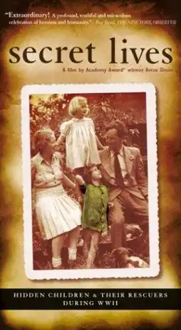 Watch and Download Secret Lives: Hidden Children and Their Rescuers During WWII 3