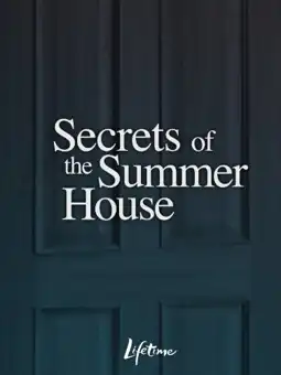 Watch and Download Secrets of the Summer House 1