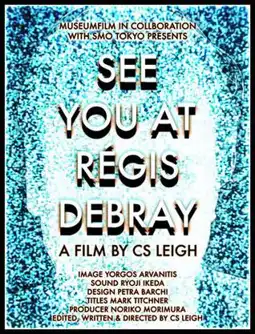 Watch and Download See You at Régis Debray 5