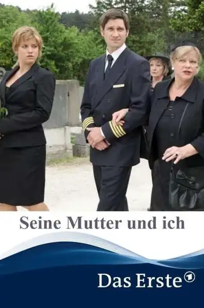 Watch and Download Seine Mutter und ich 2