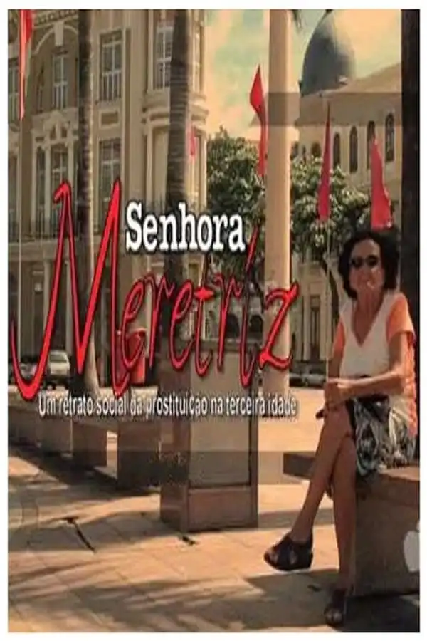 Watch and Download Senhora Meretriz 1